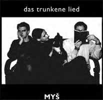 das trunkene lied: MYS (gm013)