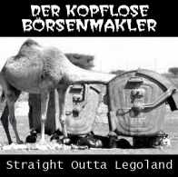 Der Kopflose Börsenmakler: Straight Outta Legoland (gm022)