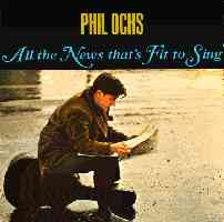 Phil Ochs: All the News That's Fit to Sing (1964)